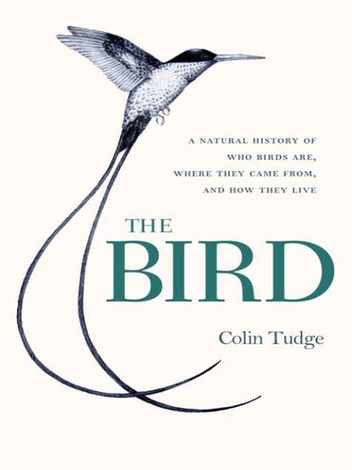 Title details for The Bird by Colin Tudge - Available